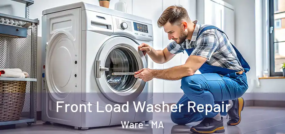 Front Load Washer Repair Ware - MA