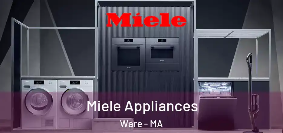 Miele Appliances Ware - MA